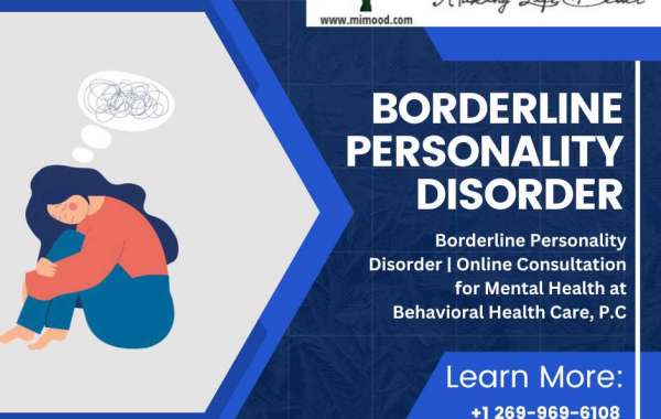 Borderline Personality Disorder | Borderline Personality Disorder Treatments in Battle Creek, Michigan