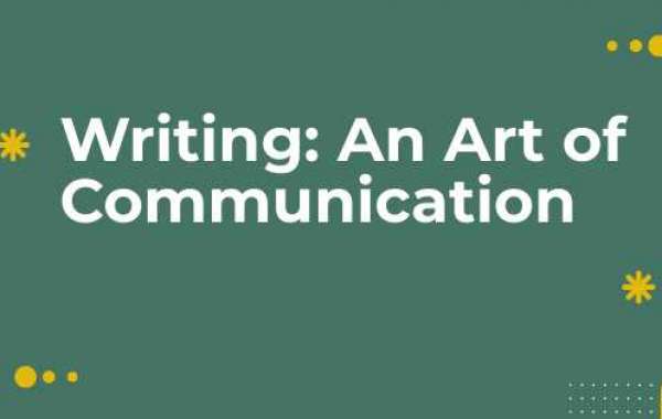 Writing: An Art of Communication