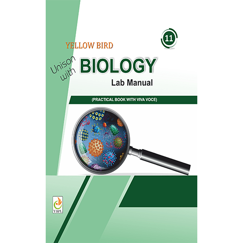 Biology Lab Manual Class 11 (CBSE) | Yellow Bird Publications