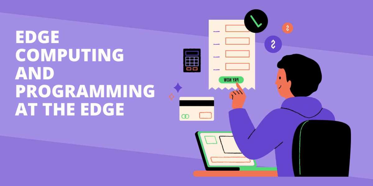 Edge Computing and Programming at the Edge