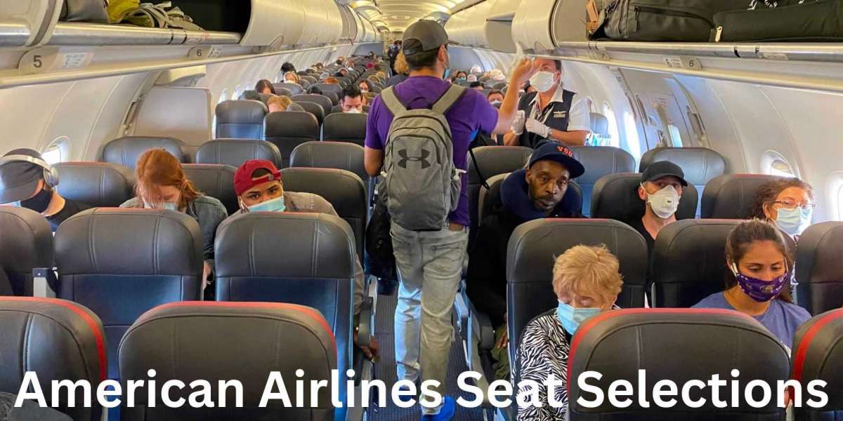 What is the Seat Selection Policy of American Airlines?