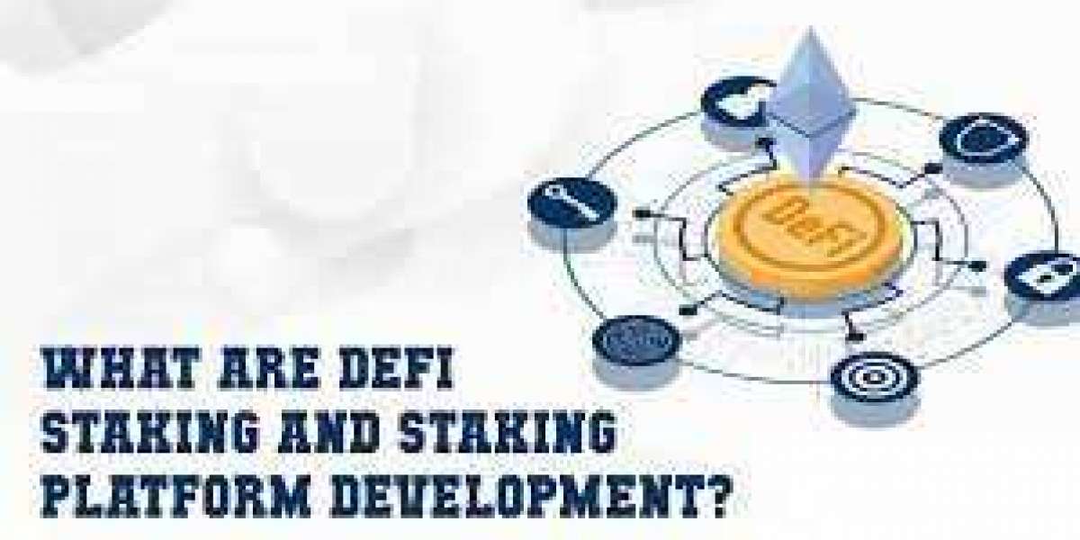 What is DeFi Staking Platform Development?And A Note on “The Best Defi Staking Platform Development Company”