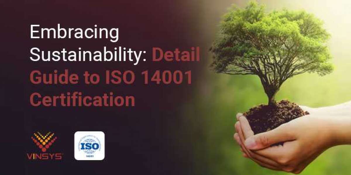 Comprehensive Guide to ISO 14001 Certification
