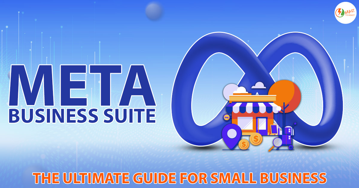 Meta Business Suite: The Ultimate Guide For Small Business - IT Solutions & Digital Marketing Company