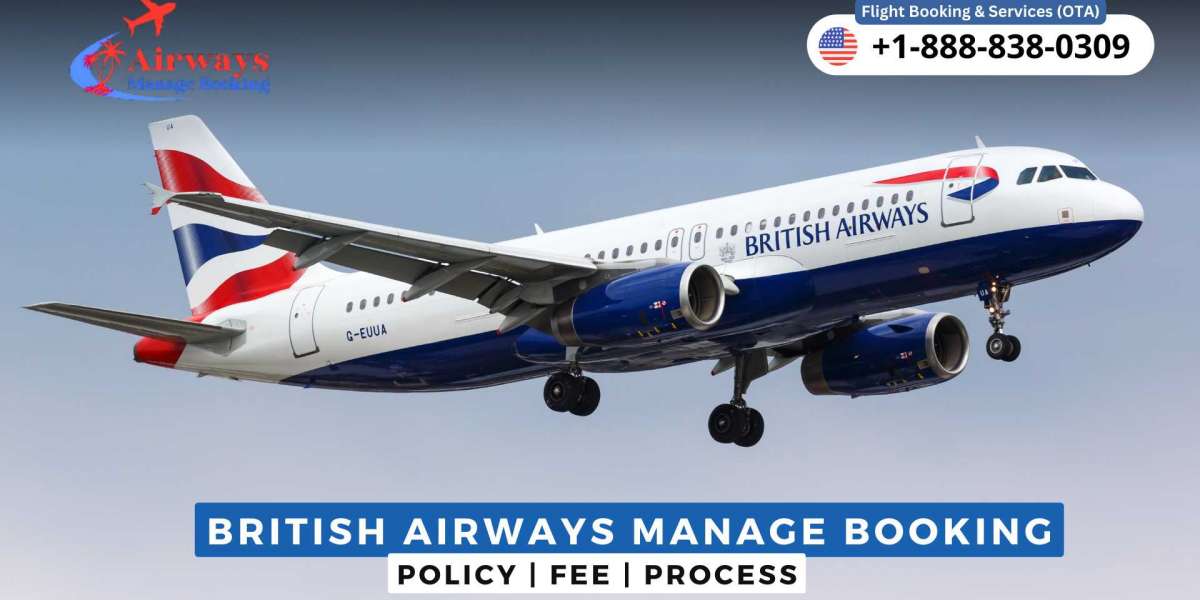How Do I Manage My British Airways Booking?