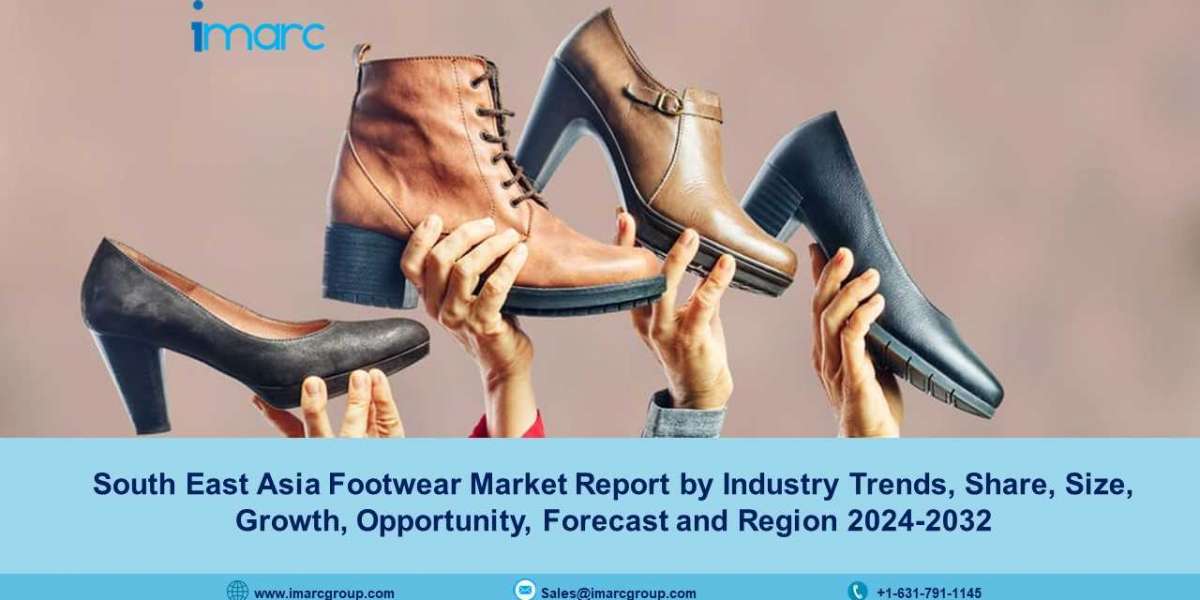 South East Asia Footwear Market Size, Share, Growth, Demand And Forecast 2024-32