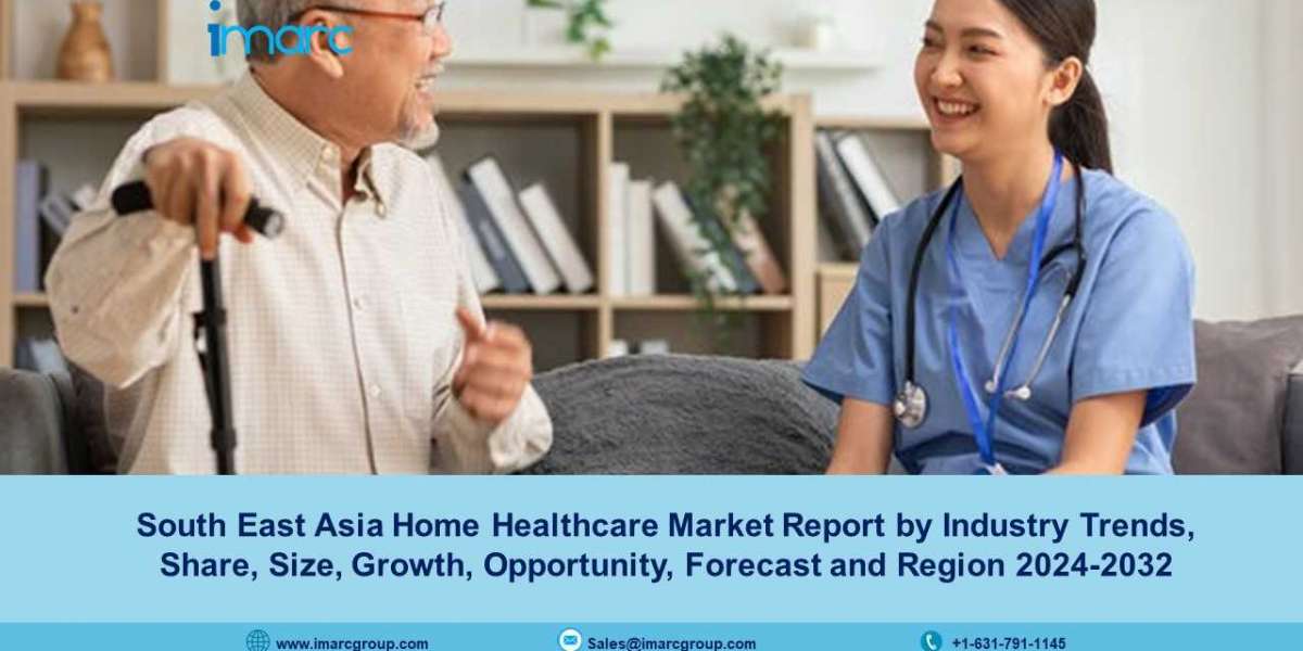 South East Asia Home Healthcare Market  Size, Share, Growth, Demand And Forecast 2024-32