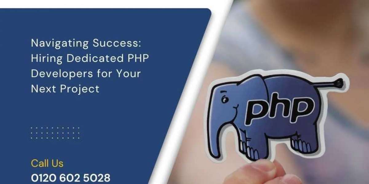 Navigating Success: Hiring Dedicated PHP Developers for Your Next Project