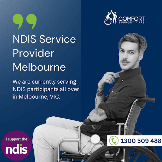 NDIS Provider Melbourne | NDIS Services Provider Melbourne | Comfort Support Care