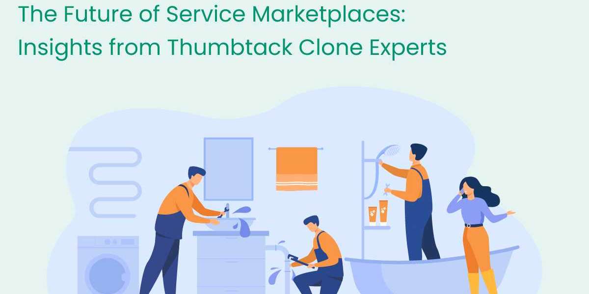 The Future of Service Marketplaces: Insights from Thumbtack Clone Experts