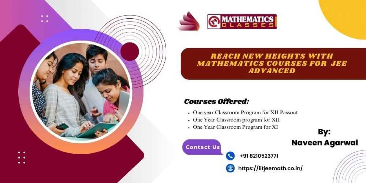 Reach New Heights with Mathematics courses for  JEE Advanced