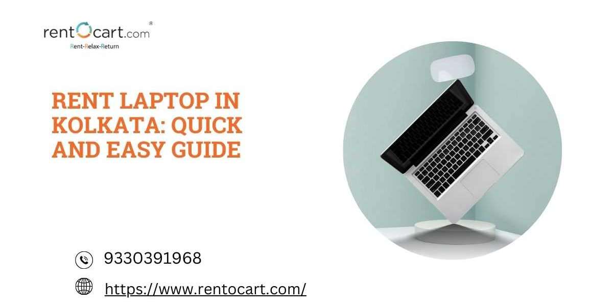 Rent Laptop in Kolkata: Quick and Easy Guide