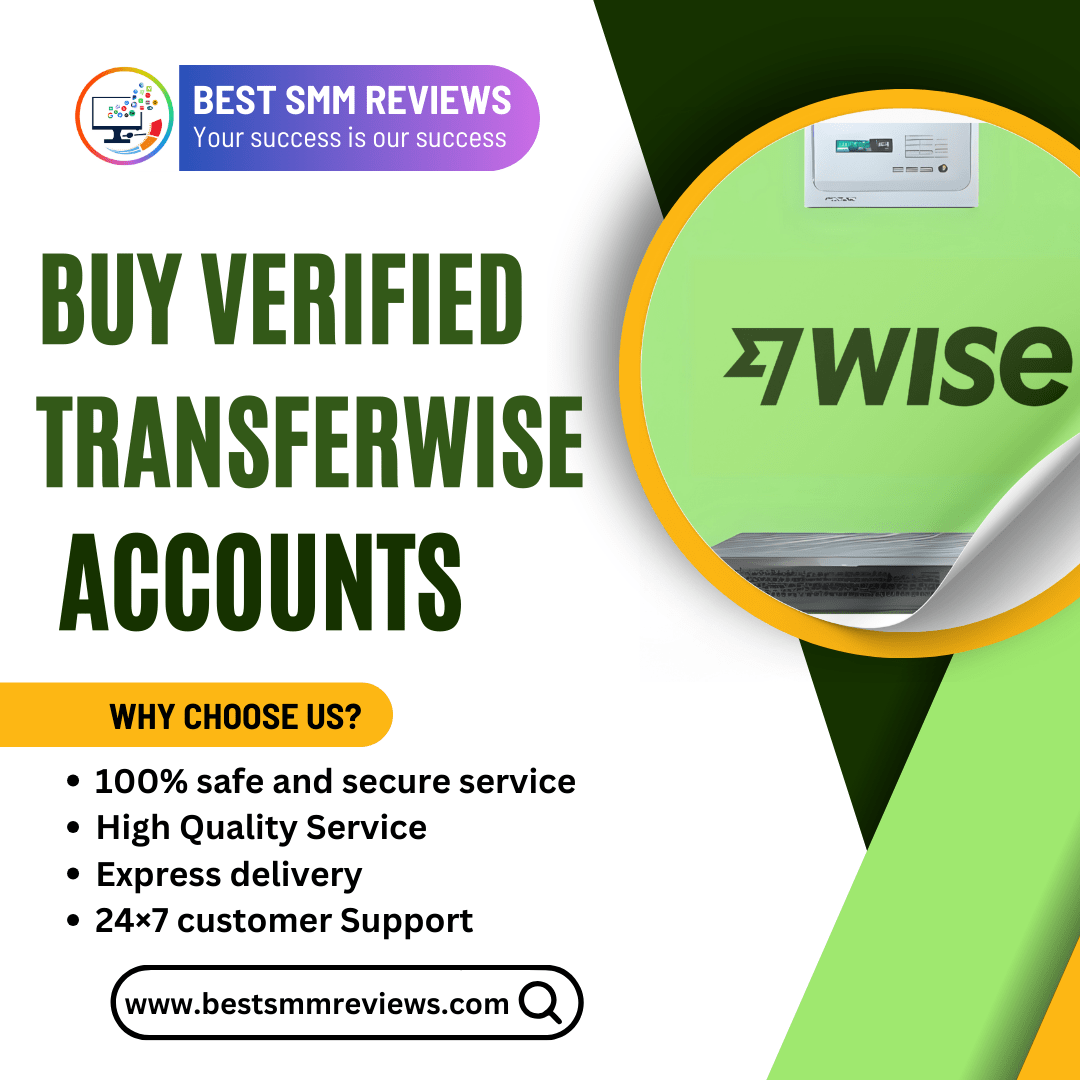 Buy Verified TransferWise Accounts - Secure & Instant Access