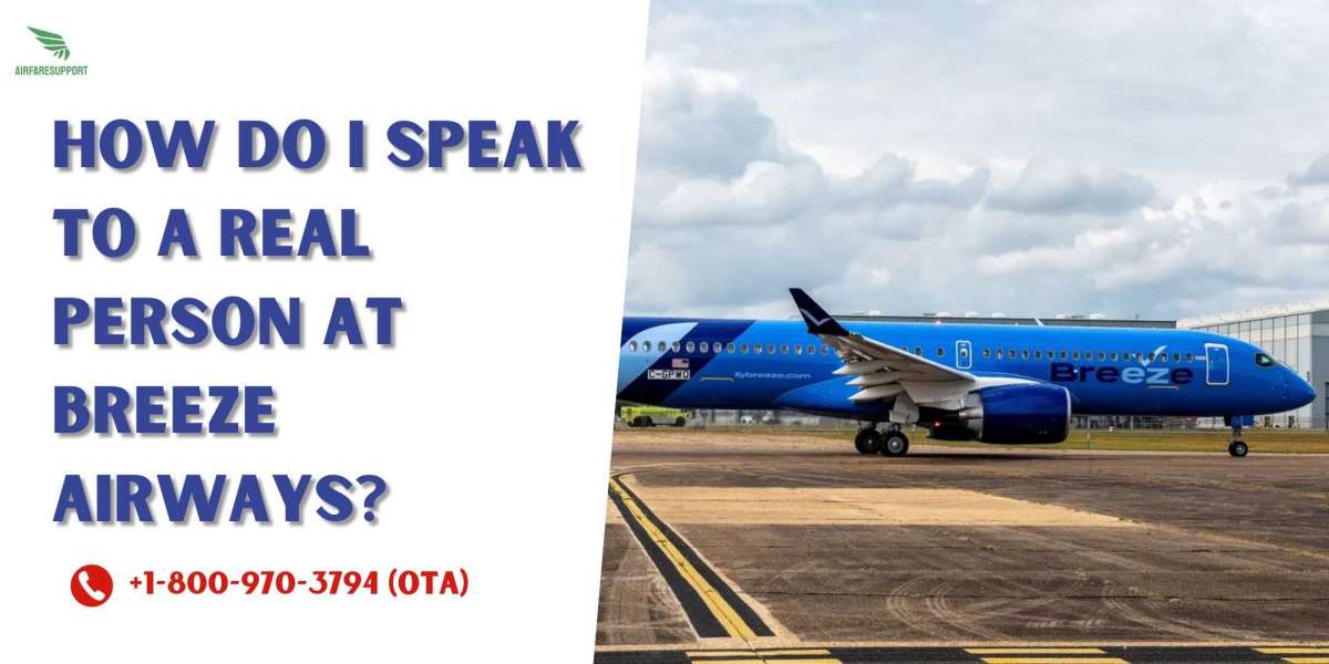 {Breeze Airways ™} How do I speak to a Real person at Breeze Airways?