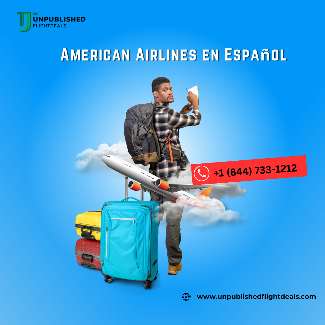 ¿Cómo llamo a American Airlines en español? Teléfono USA