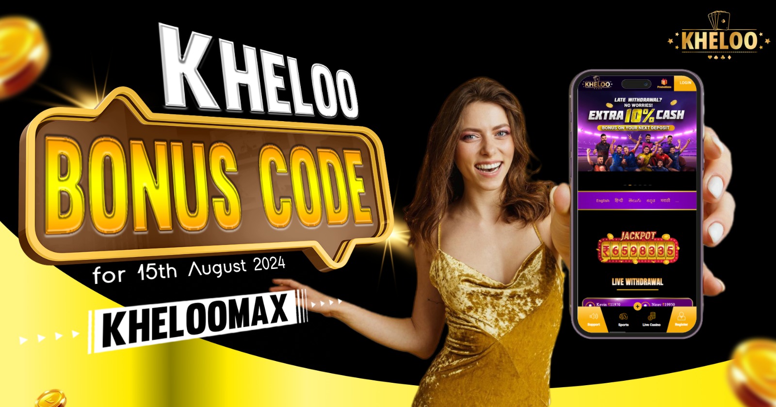 Kheloo Bonus Code for 15th August 2024: KHELOOMAX - Kheloo