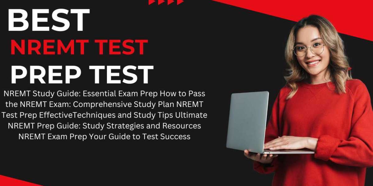 NREMT Exam Prep: Comprehensive Study and Practice