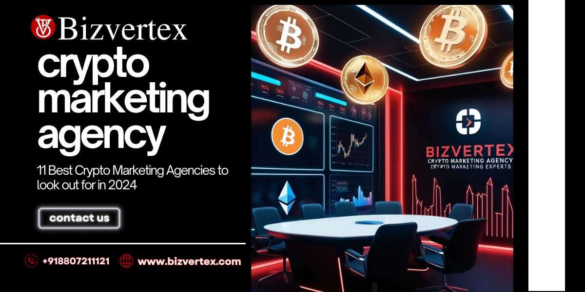 11 Best Crypto Marketing Agencies to look out for in 2024