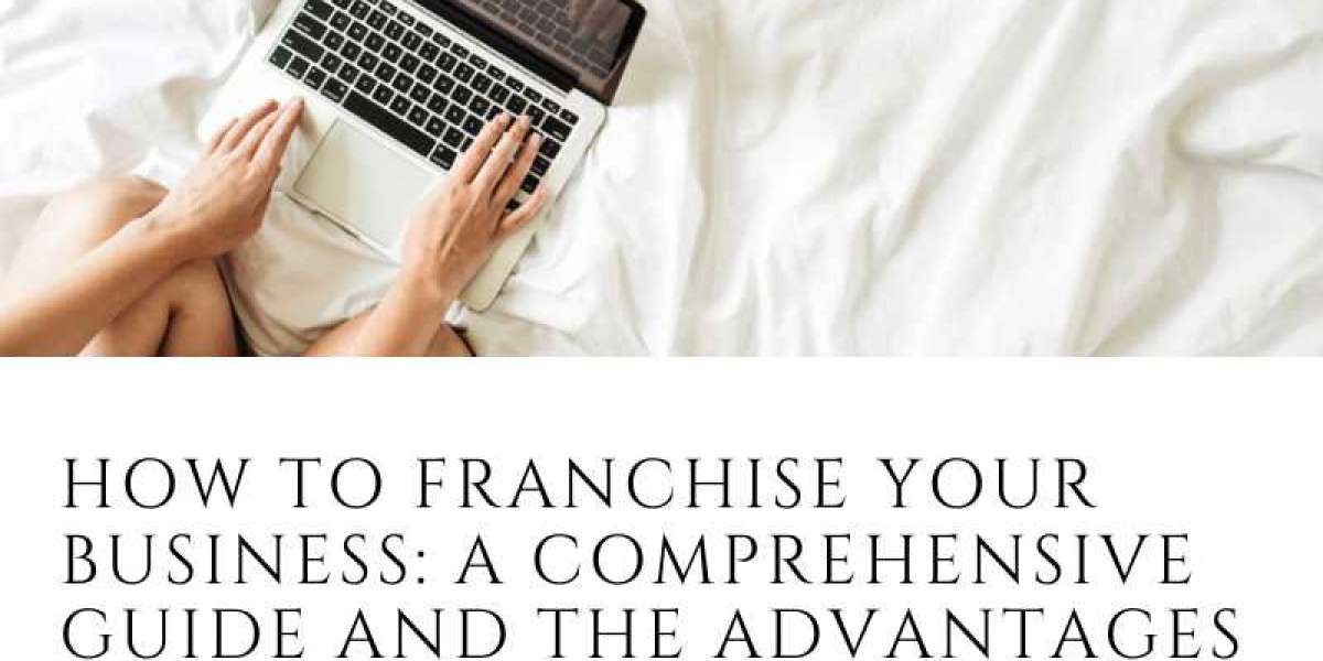 How to Franchise Your Company