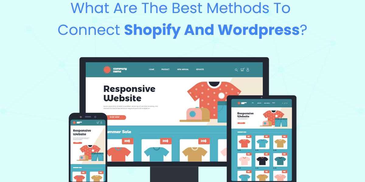 What Are the Best Methods to Connect Shopify and WordPress?