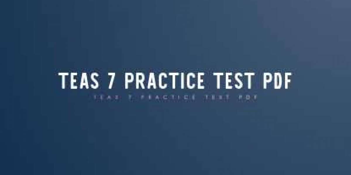 "Achieve High Scores with DumpsArena's Teas 7 Practice Exam Dumps"