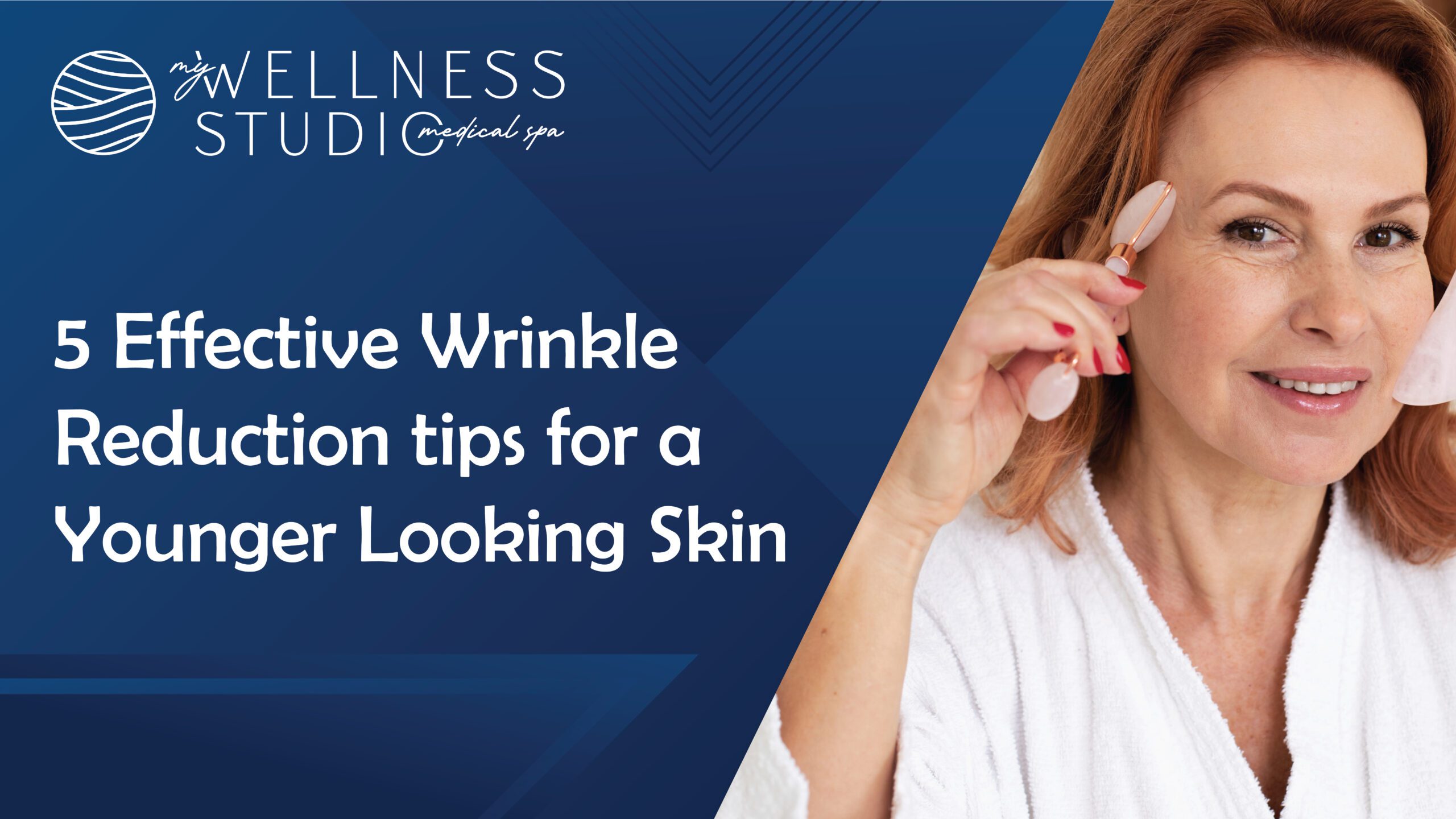 5 Effective Wrinkle Reduction tips for a Younger Looking Skin