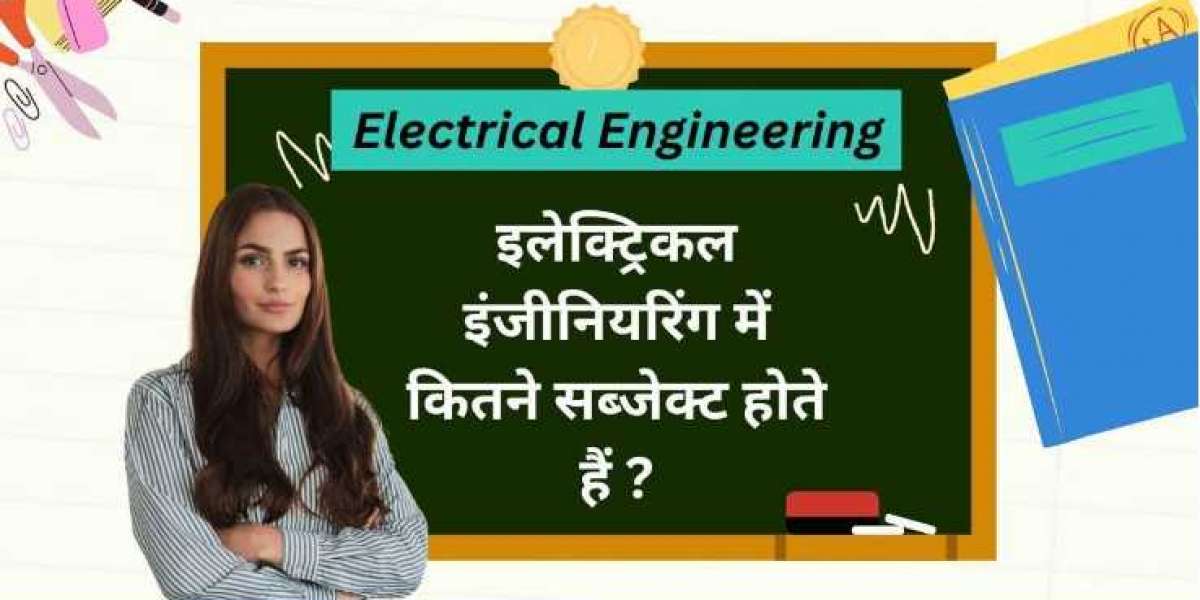 Explore "Electrical engineering mein kitne subject hote hai" and discover