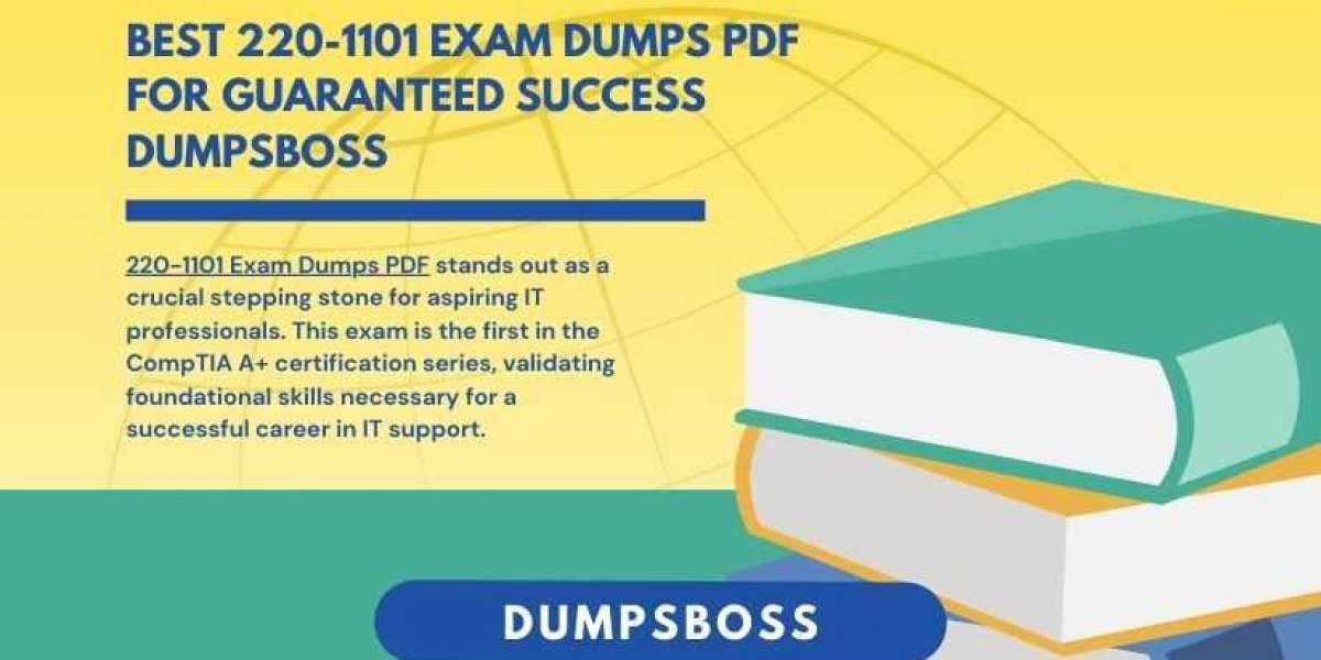 Best 220-1101 Exam Dumps PDF: A Must-Have for Candidates DumpsBoss