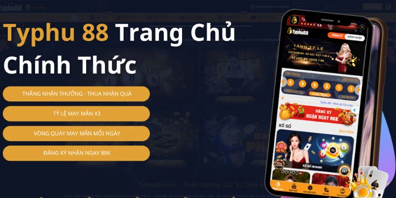 Typhu88 - Thương hiệu cá cược nổi tiếng tại châu Á