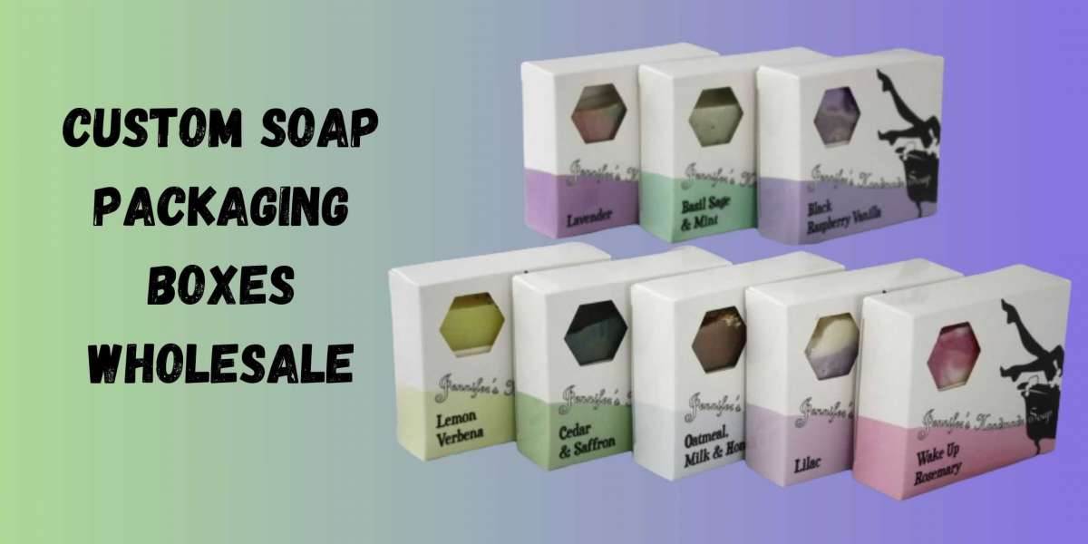 Improve Your Brand wImprove Your Brand with Custom Soap Boxes The Ideal Packageith Custom Soap Boxes The Ideal Package