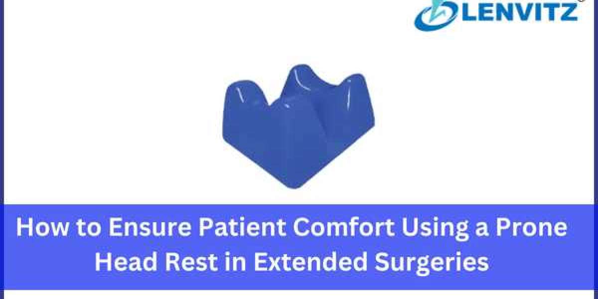 How to Ensure Patient Comfort Using a Prone Head Rest in Extended Surgeries