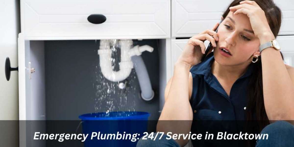 Emergency Plumbing: 24/7 Service in Blacktown