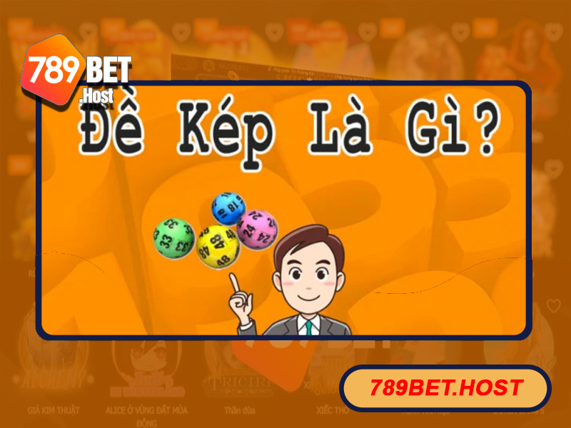 Đề kép là gì? Giả mã thông tin chính xác từ chuyên gia