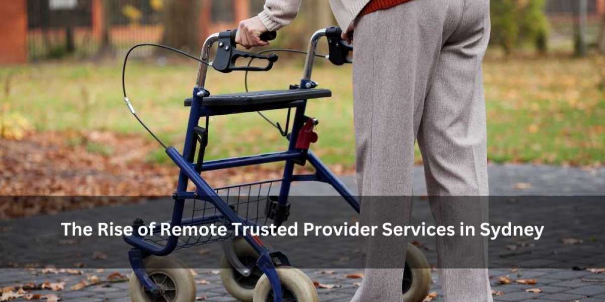 The Rise of Remote Trusted Provider Services in Sydney