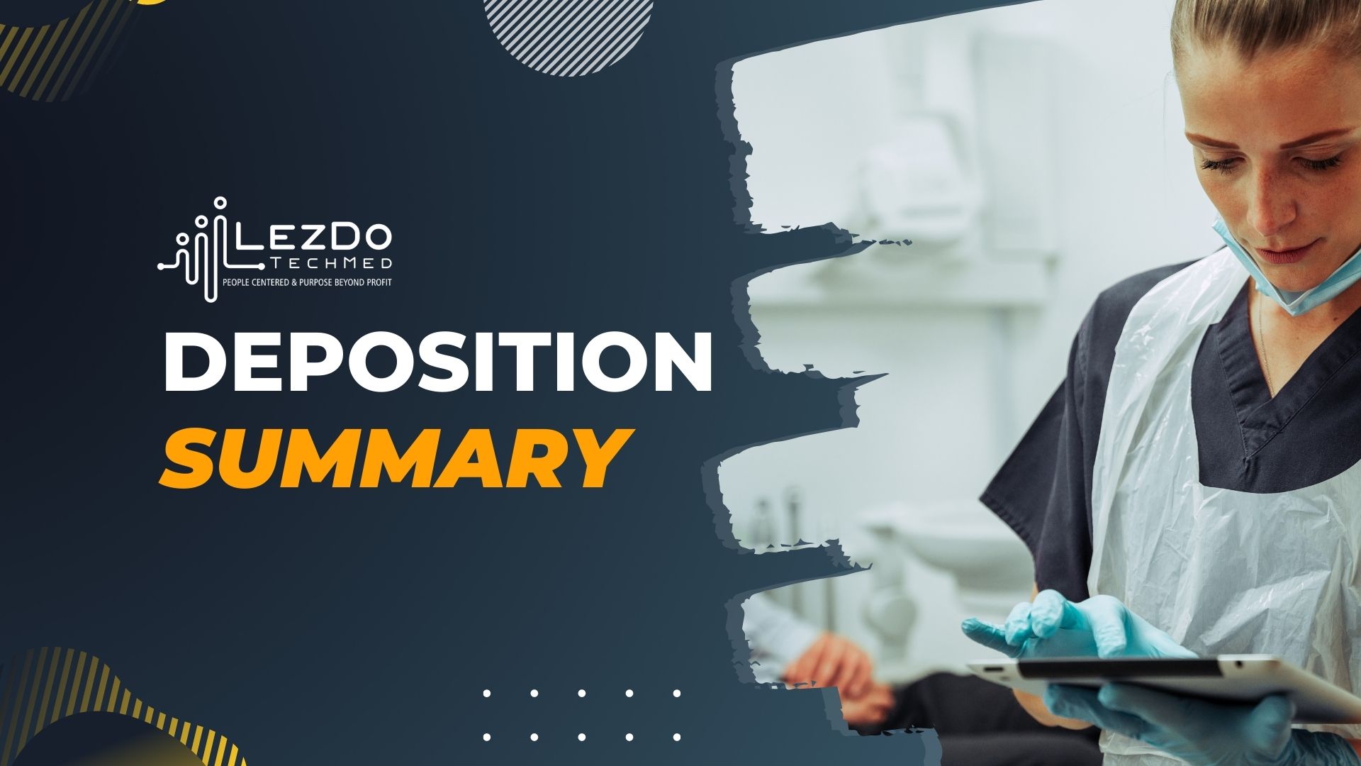 #1 Deposition Summary Services in the U.S. | LezDo TechMed