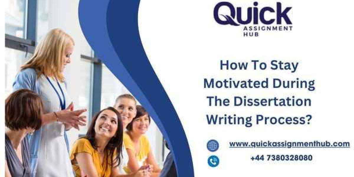 How to Stay Motivated During the Dissertation Writing Process?