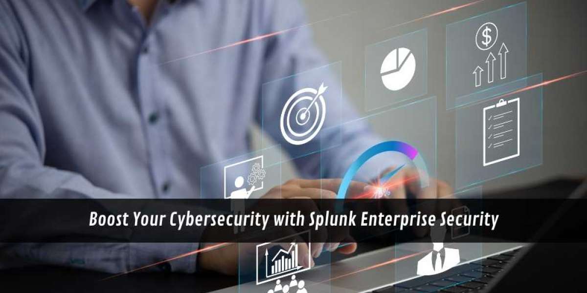 Boost Your Cybersecurity with Splunk Enterprise Security