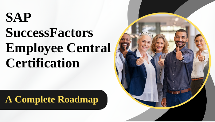 Why SAP SuccessFactors Employee Central Certification Is Worth Pursuing | by Viviana kady | Nov, 2024 | Medium