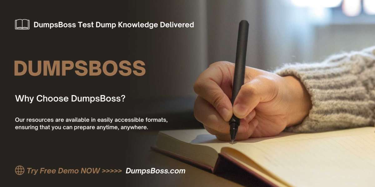 DumpsBoss Trusted Test Dump Partner for Professionals