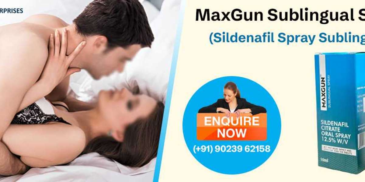 Instant Medication to Manage Sexual Issues With Maxgun Sublingual Spray and Affordable Prices