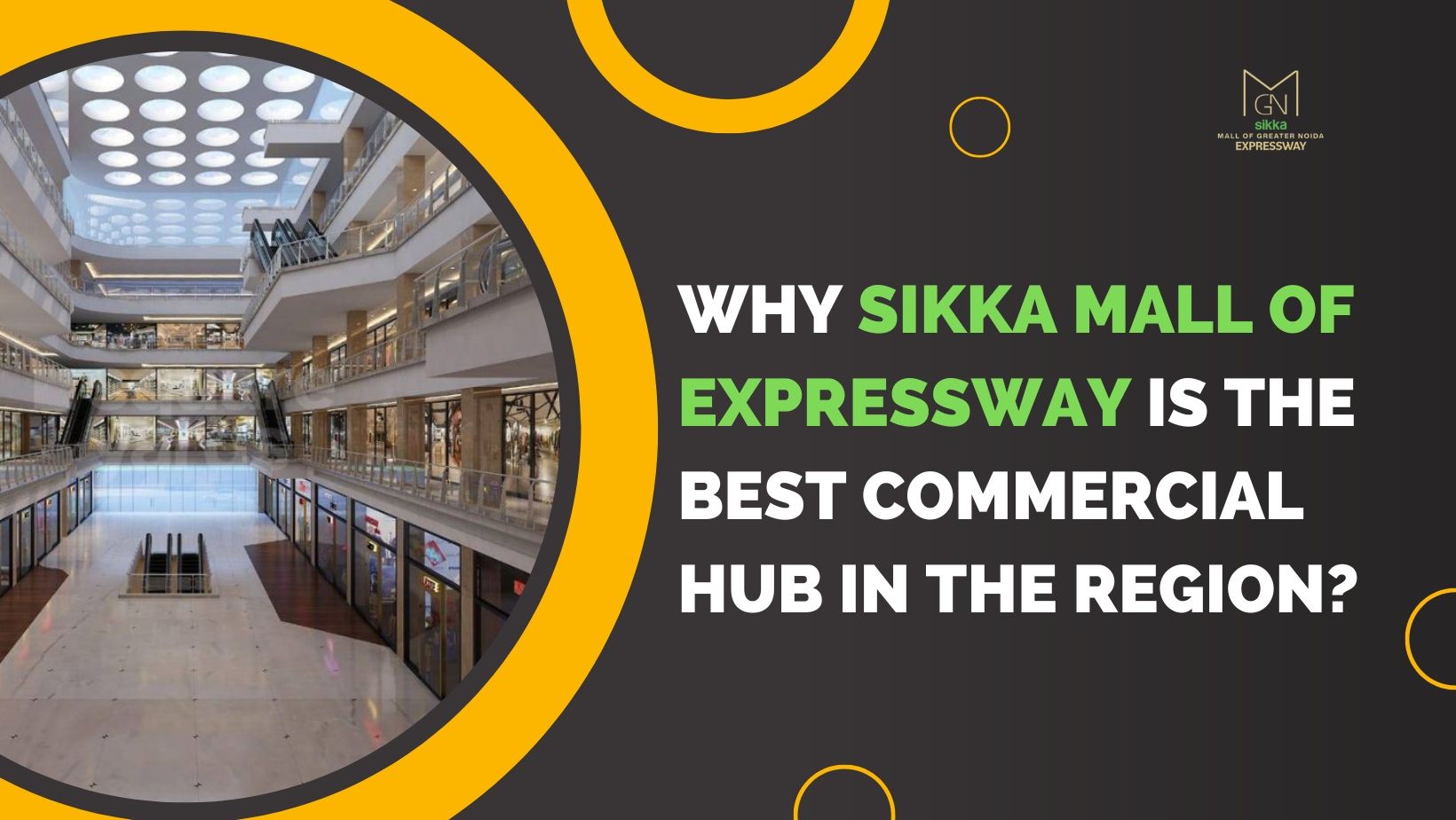 Why Sikka Mall Of Expressway Is The Best Commercial Hub In The Region?