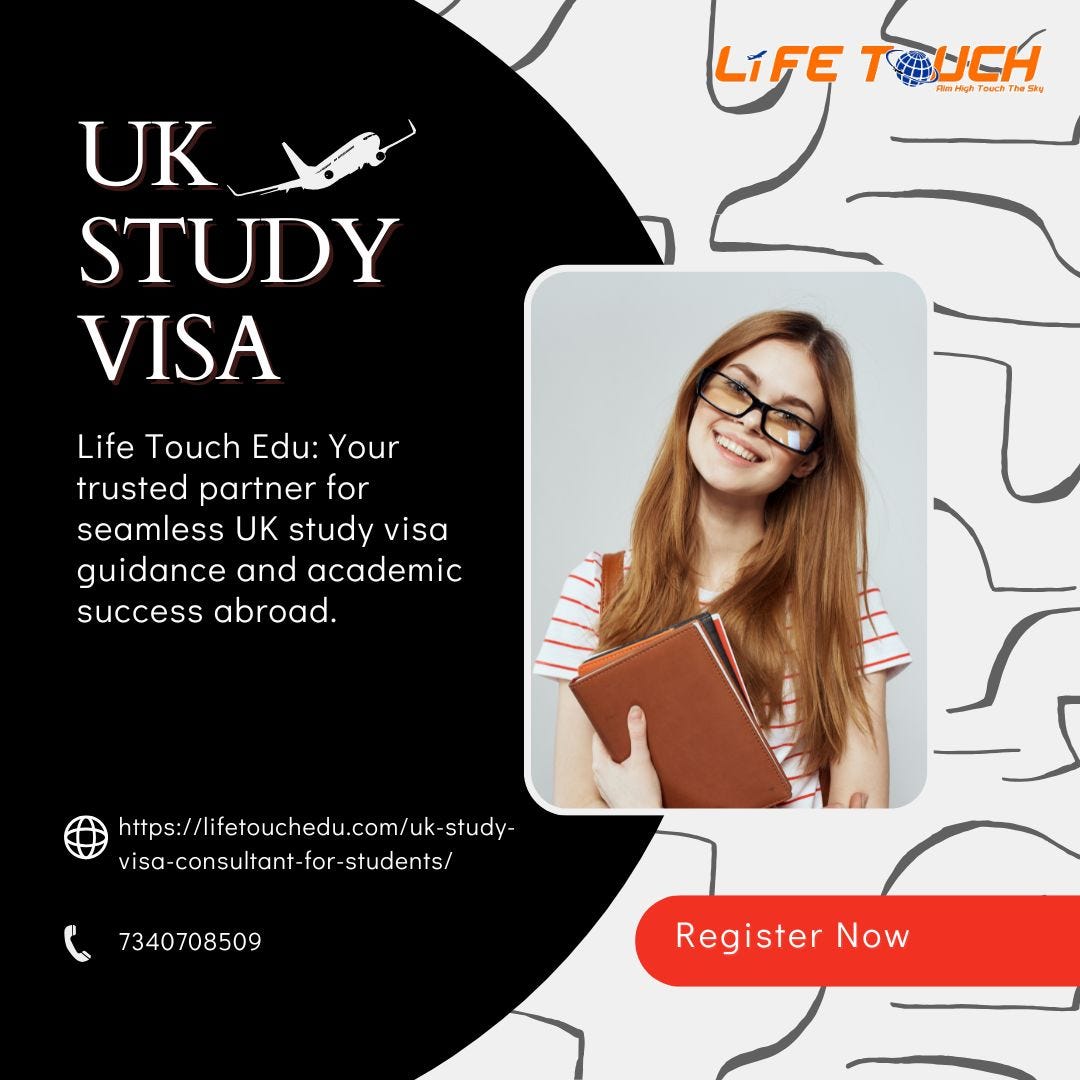 Fast-Tracking Your United Kingdom Study Visa Application: Is It Possible? | by Lifetouchedu | Dec, 2024 | Medium