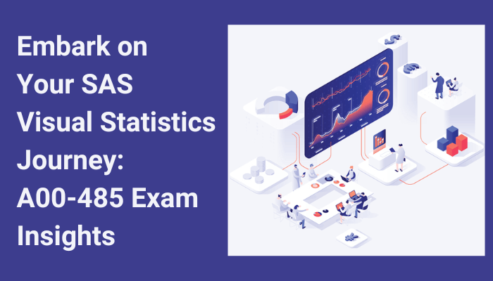 Transform Your Career with SAS Visual Statistics Certification