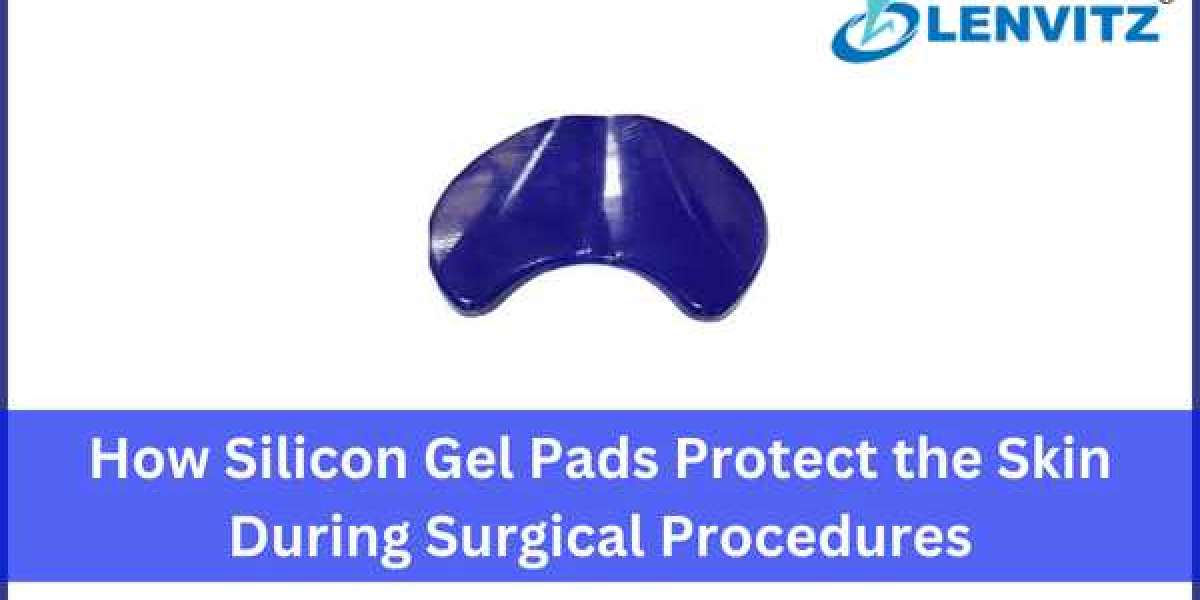 How Silicon Gel Pads Protect the Skin During Surgical Procedures