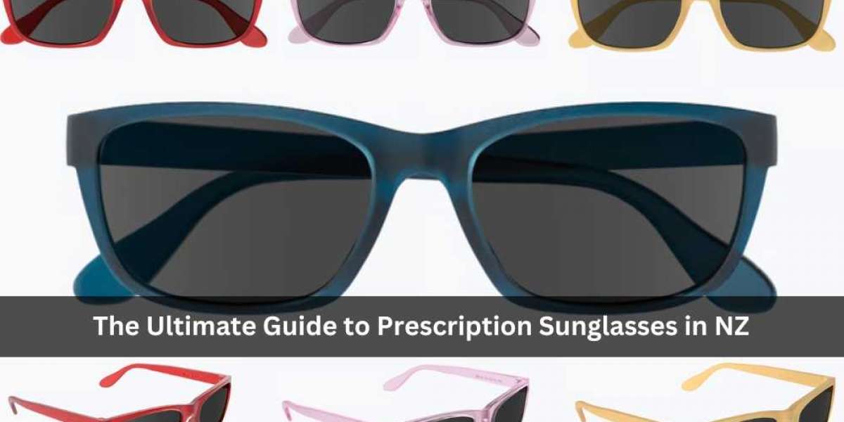 The Ultimate Guide to Prescription Sunglasses in NZ