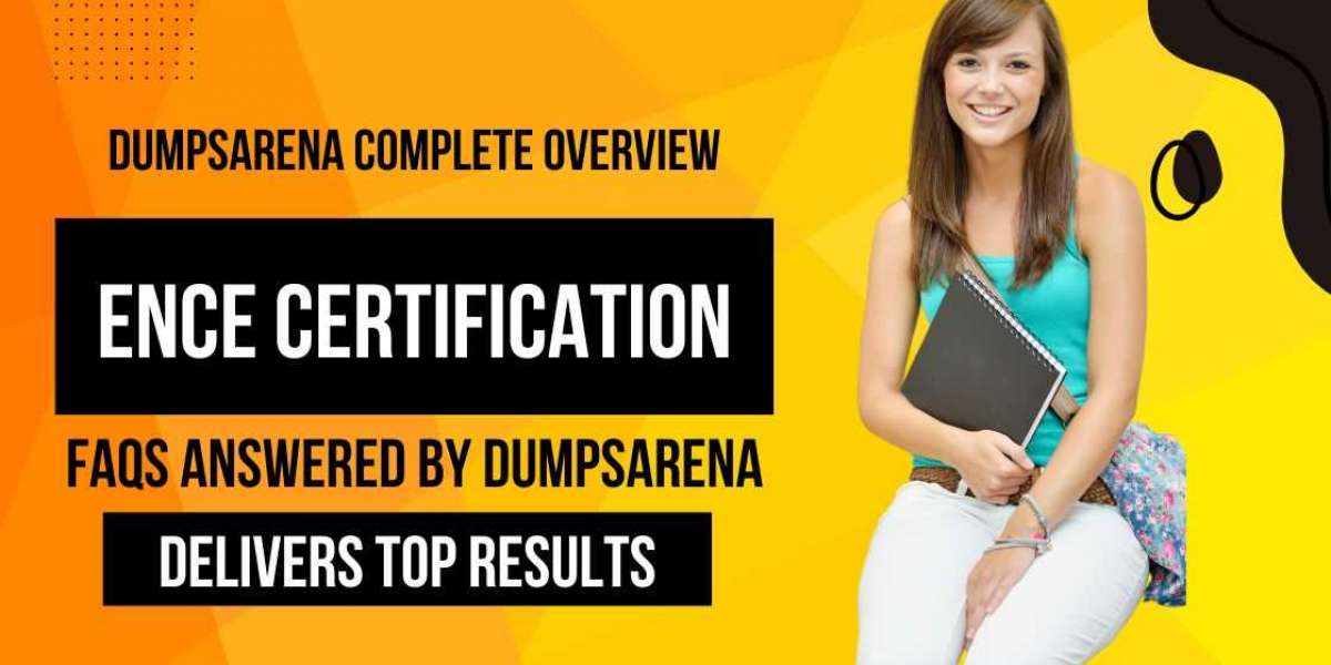 Why Trust DumpsArena for Your EnCE Certification?