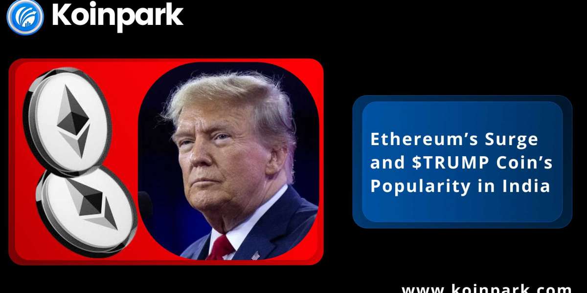 Ethereum’s Surge and $TRUMP Coin’s Popularity in India