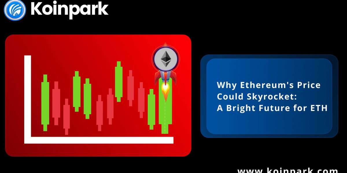 Why Ethereum's Price Could Skyrocket: A Bright Future for ETH