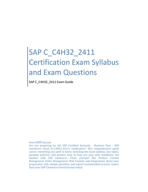 SAP C_C4H32_2411 Certification Exam Syllabus and Exam Questions | PDF