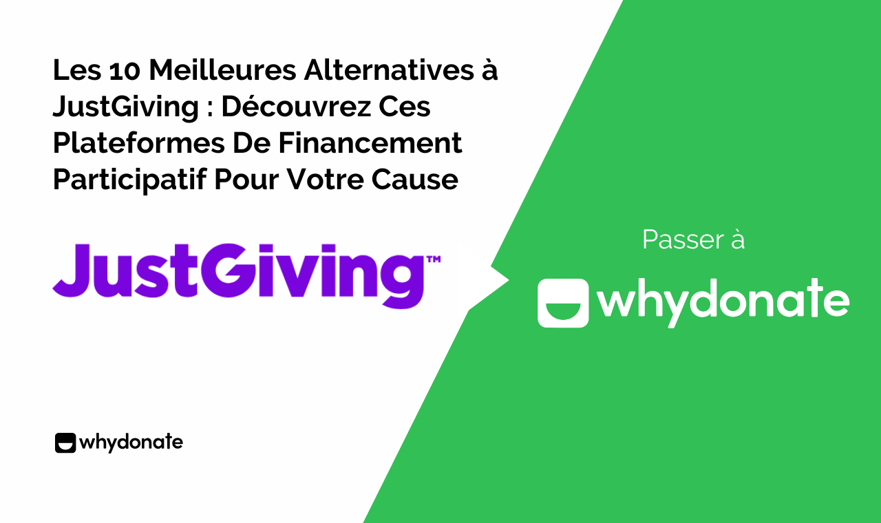 Les 10 Meilleures Alternatives à JustGiving - WhyDonate